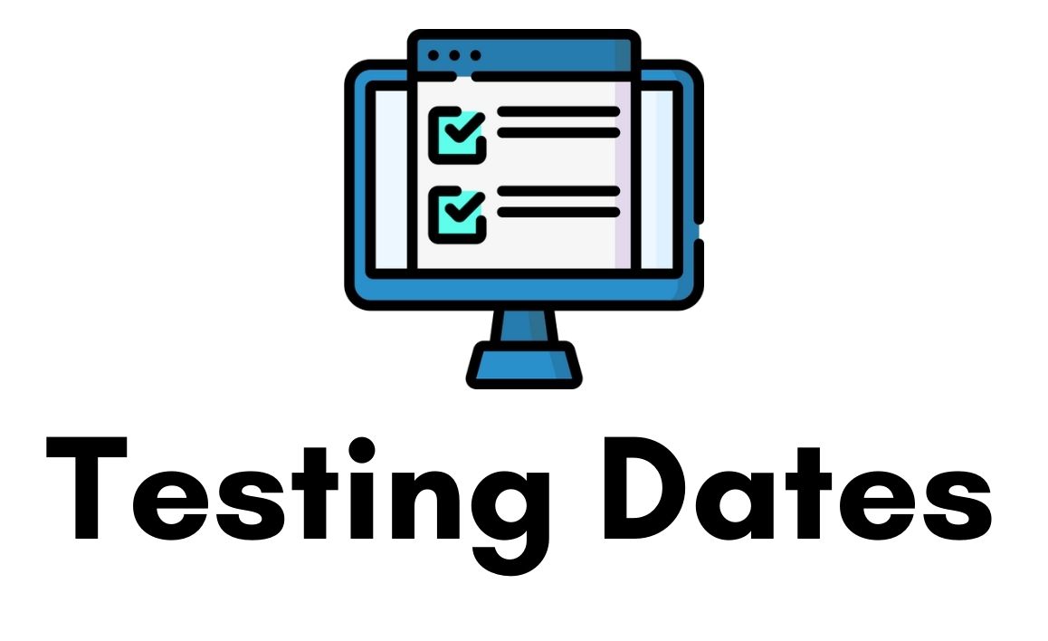 graphic of test on computer with words, "Testing Dates"